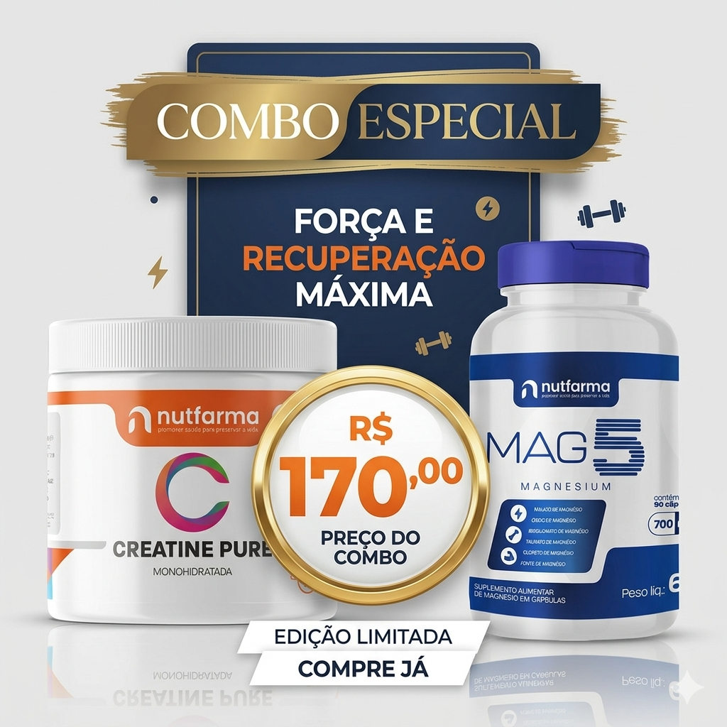 COMBO ESPECIAL - 1 Creatina Pura + 1 Magnésio Mag 5